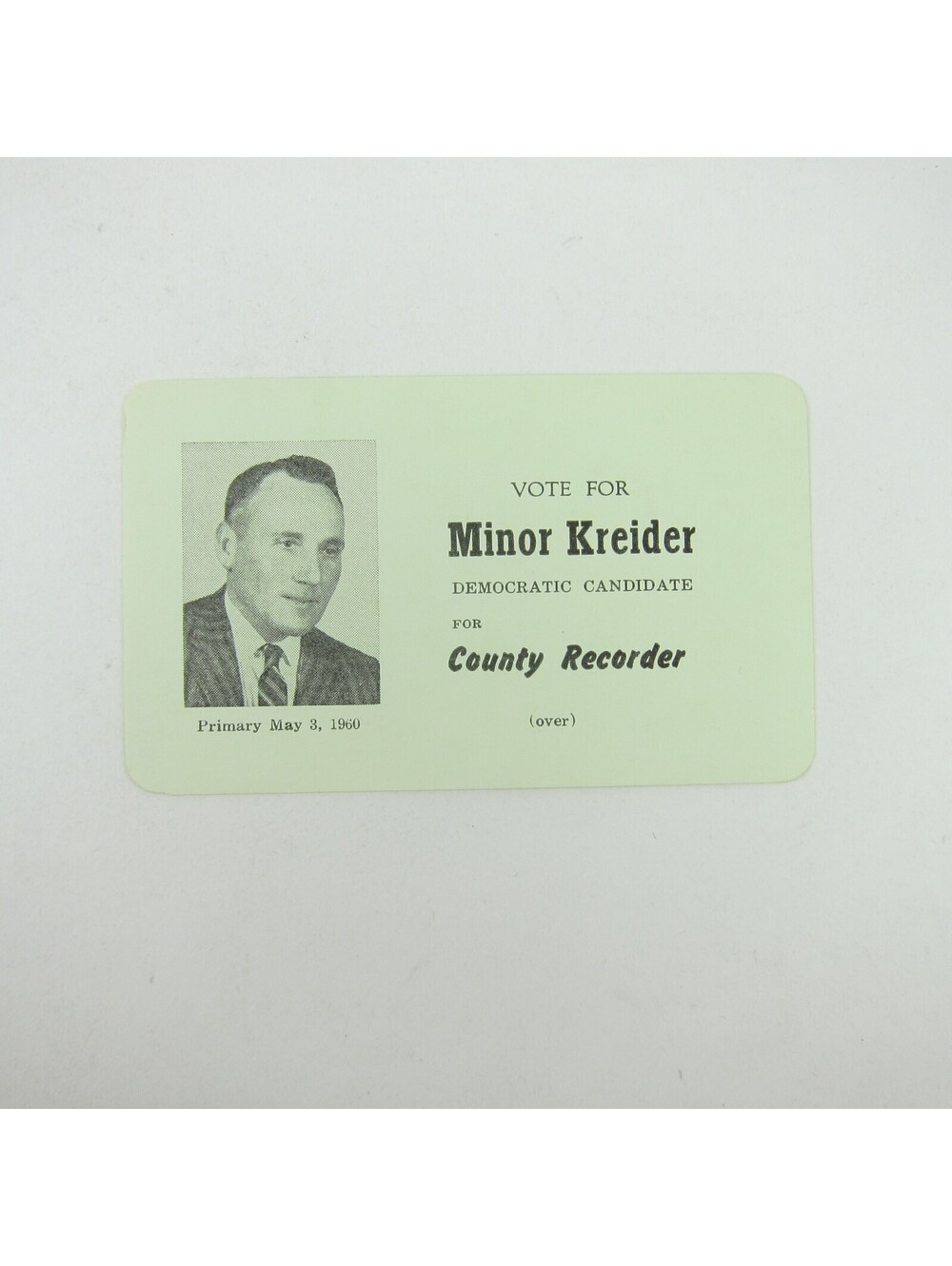 Political Campaign Election Card Darke County Ohio Minor Kreider Vintage 1960